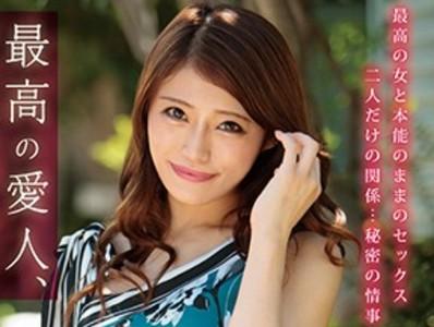 【最高の愛人】「いっぱい突いてください」大人の色気ムンムンの巨乳美人愛人が花柄高級ランジェリーを履いて濃厚中出しセックス